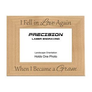 Picture Frame Fell in Love Again When I Became a Gram Engraved Natural Wood